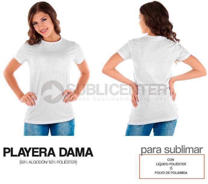 Playera Dama - [ 50% Poliéster / 50% Algodón Sublimable con Poliamida ]_0